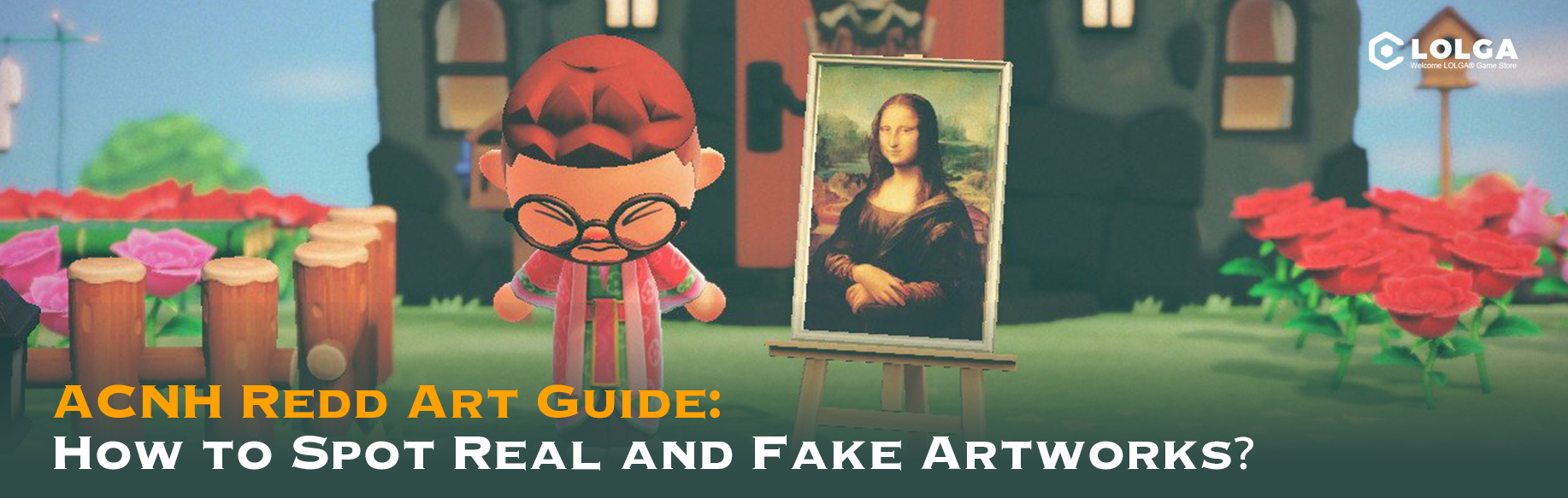ACNH Redd Art Guide How to Spot Real and Fake Artworks？